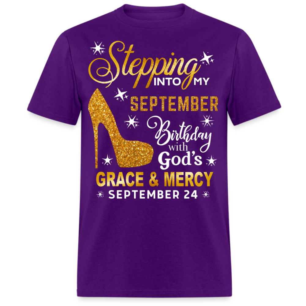 STEPPING INTO MY SEPTEMBER 24 BIRTHDAY UNISEX SHIRT