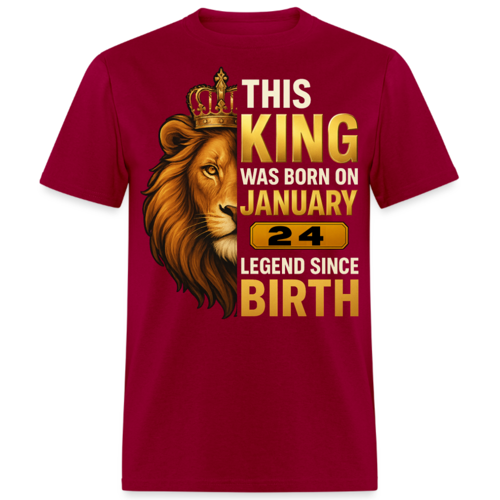 THIS KING WAS BORN ON 24 JANUARY SHIRT