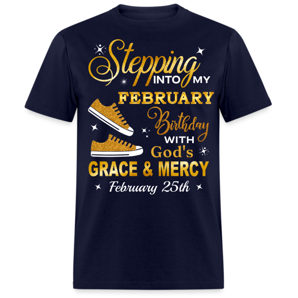 25TH FEBRUARY GOD'S GRACE UNISEX SHIRT