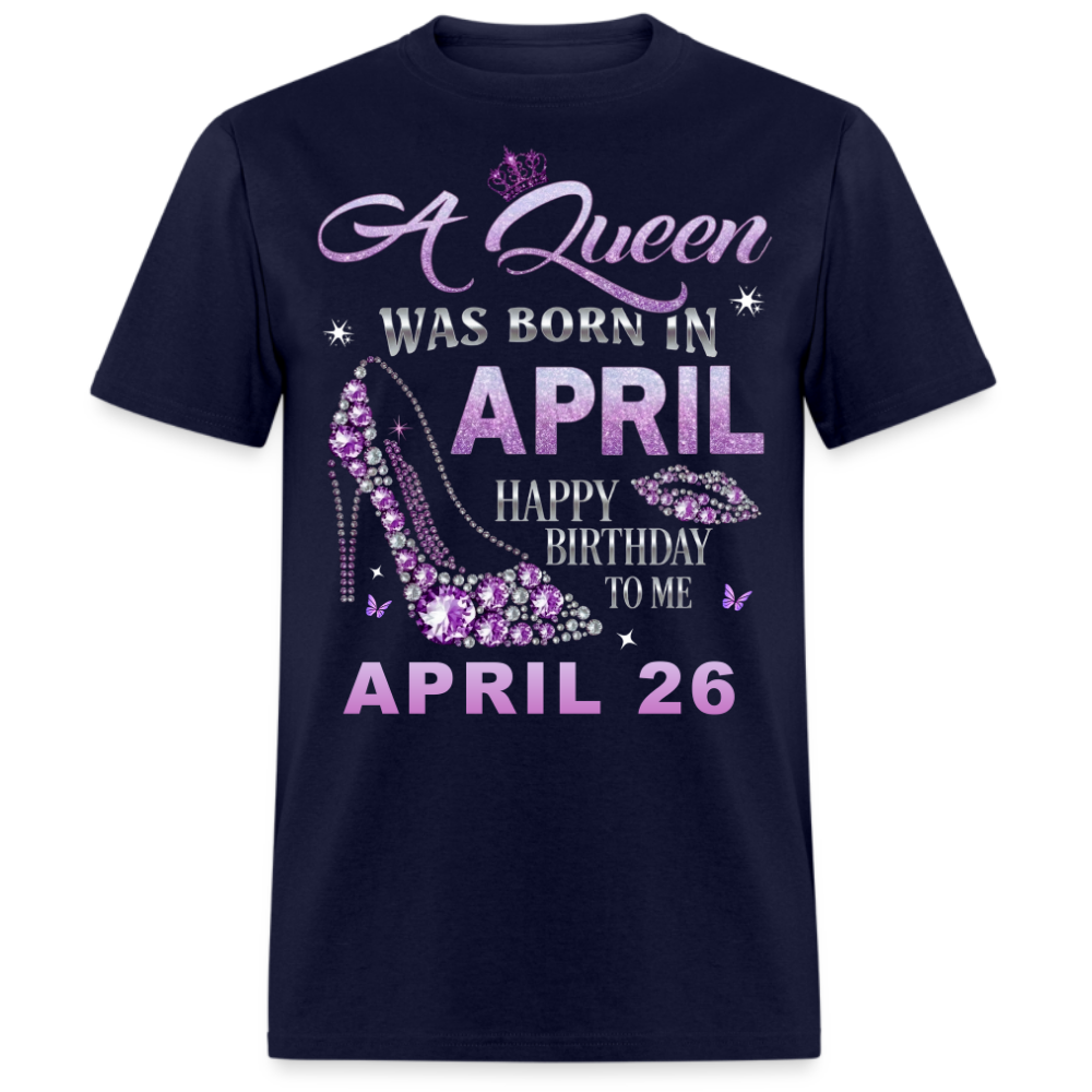 QUEEN APRIL 26 UNISEX SHIRT