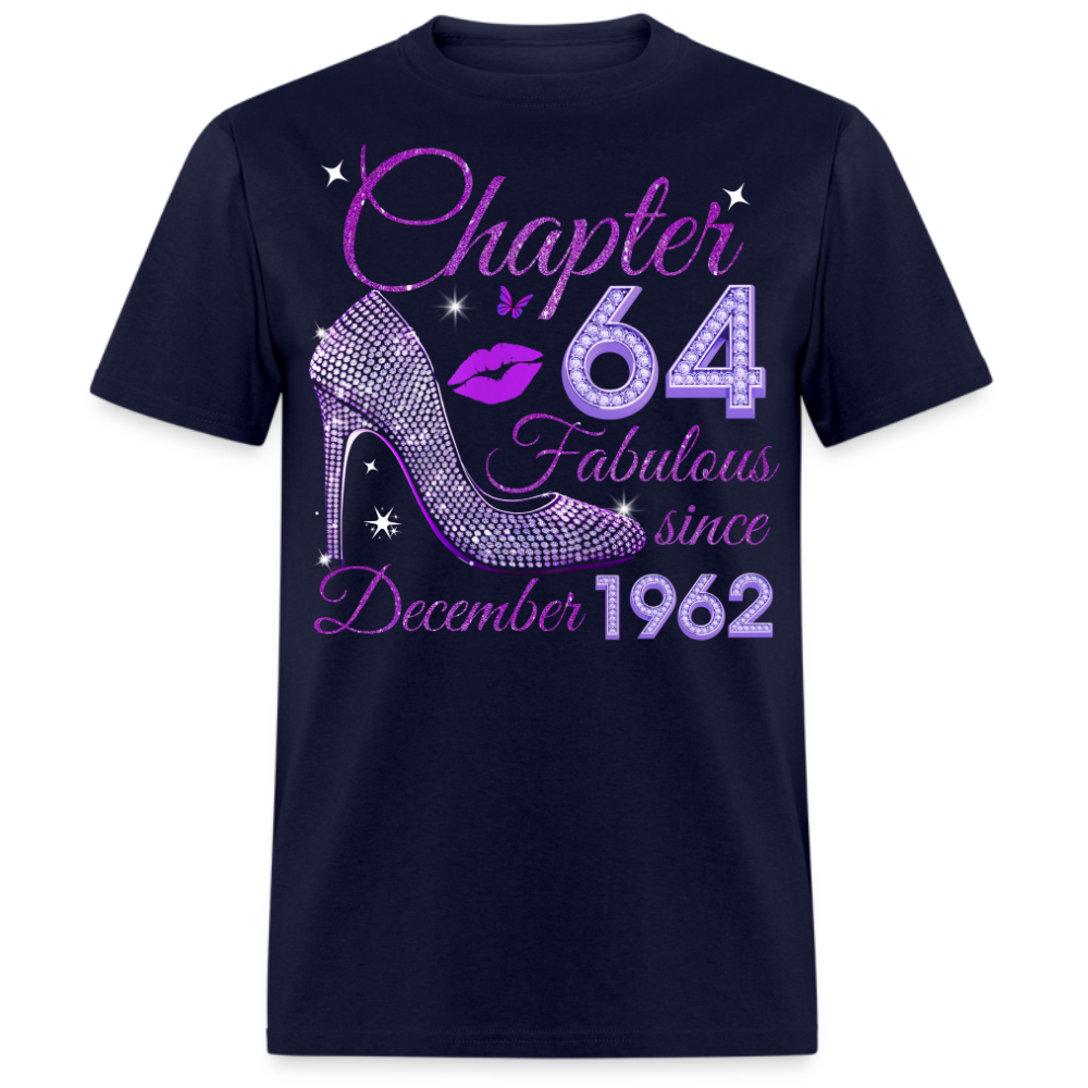 CHAPTER 64 FABULOUS SINCE DECEMBER 1962 UNISEX SHIRT