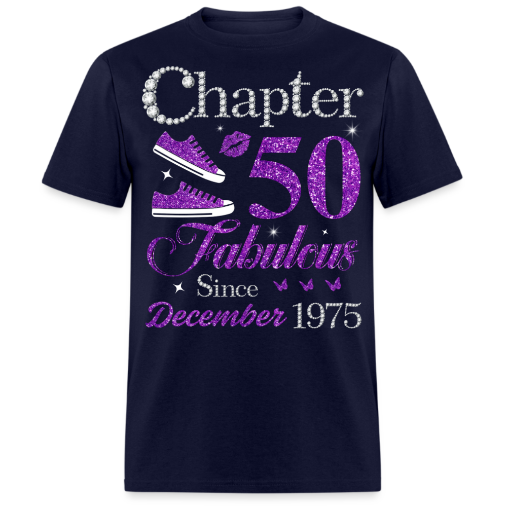 CHAPTER 50 FABULOUS SINCE DECEMBER 1975 UNISEX SHIRT
