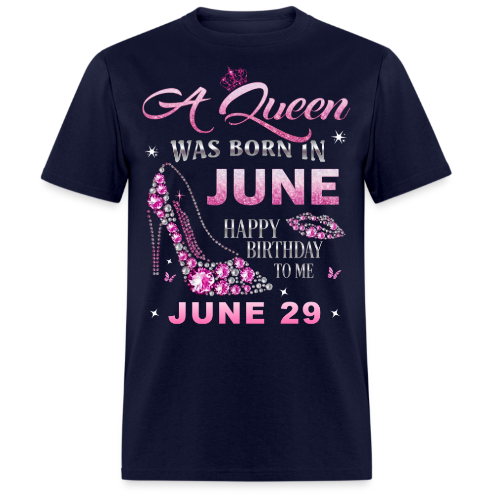 29TH JUNE QUEEN BIRTHDAY UNISEX SHIRT
