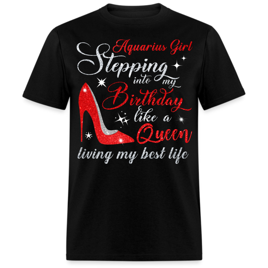 AQUARIUS BIRTHDAY GIRL UNISEX SHIRT