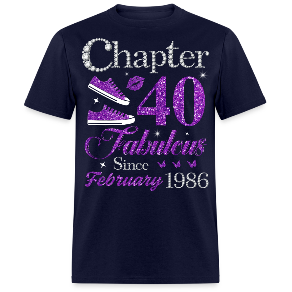 CHAPTER 40 FABULOUS SINCE FEBRUARY 1986 UNISEX SHIRT