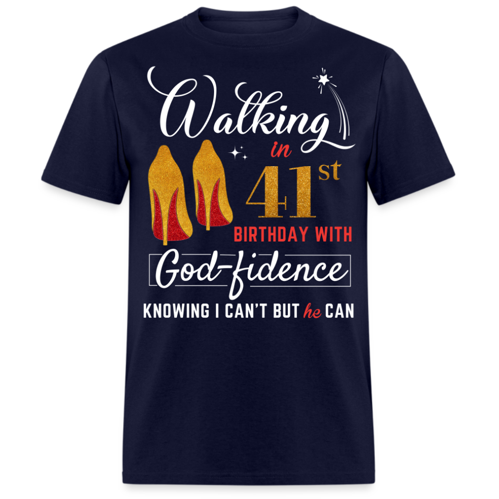 WALKING 41 GODFIDENCE UNISEX SHIRT