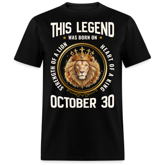 LEGEND OCTOBER 30 KING SHIRT