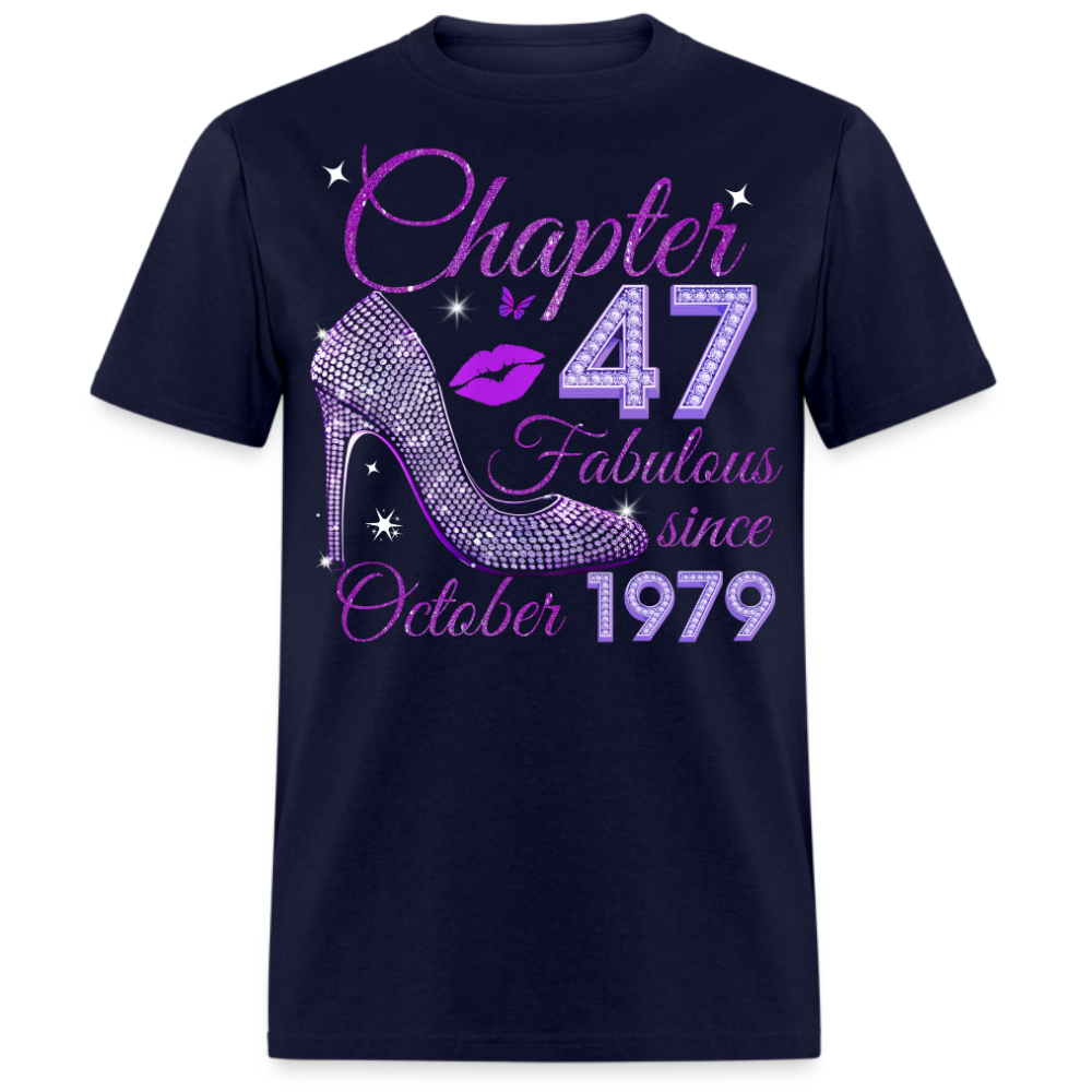 CHAPTER 47 FABULOUS SINCE OCTOBER 1979 UNISEX SHIRT