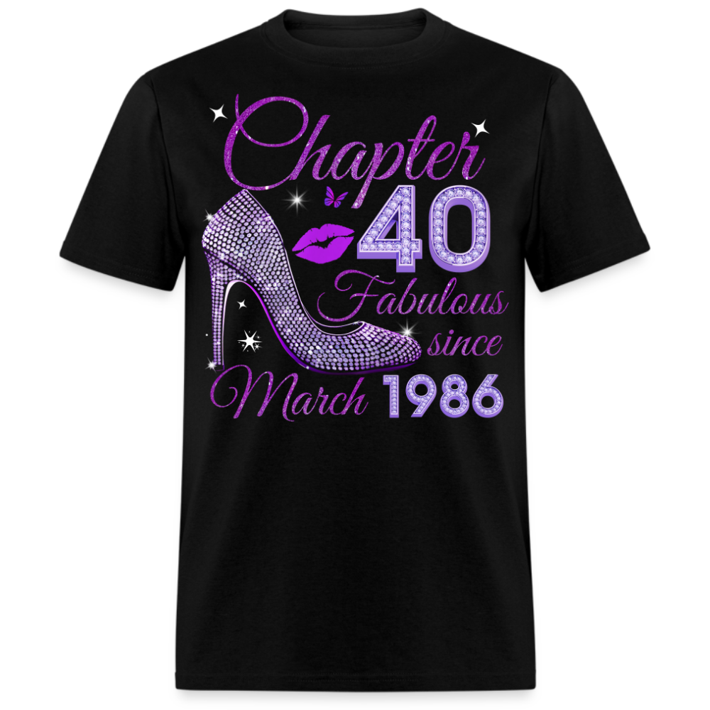 CHAPTER 40 FABULOUS SINCE MARCH 1986 UNISEX SHIRT