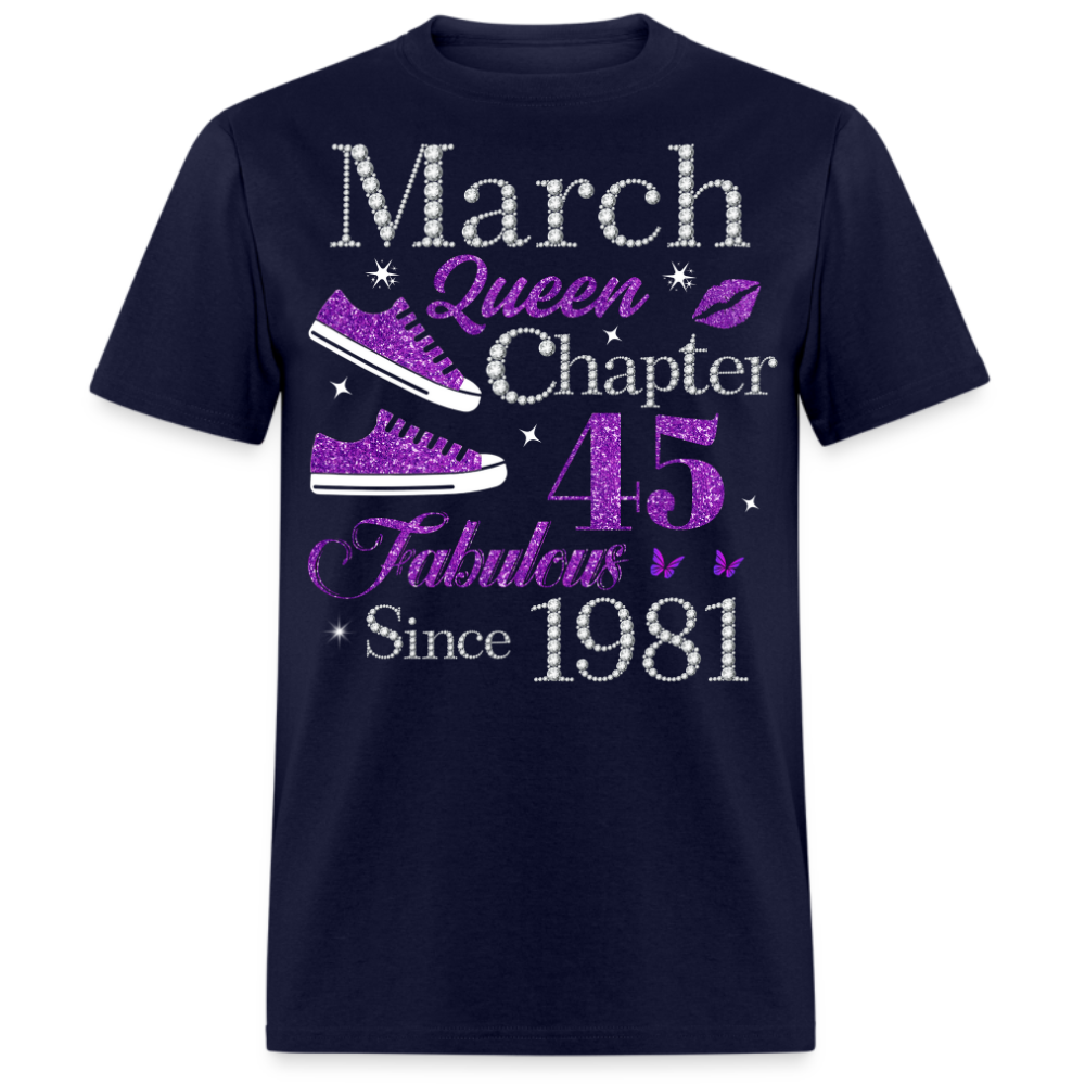MARCH QUEEN CHAPTER 45 FAB SINCE 1981 UNISEX SHIRT