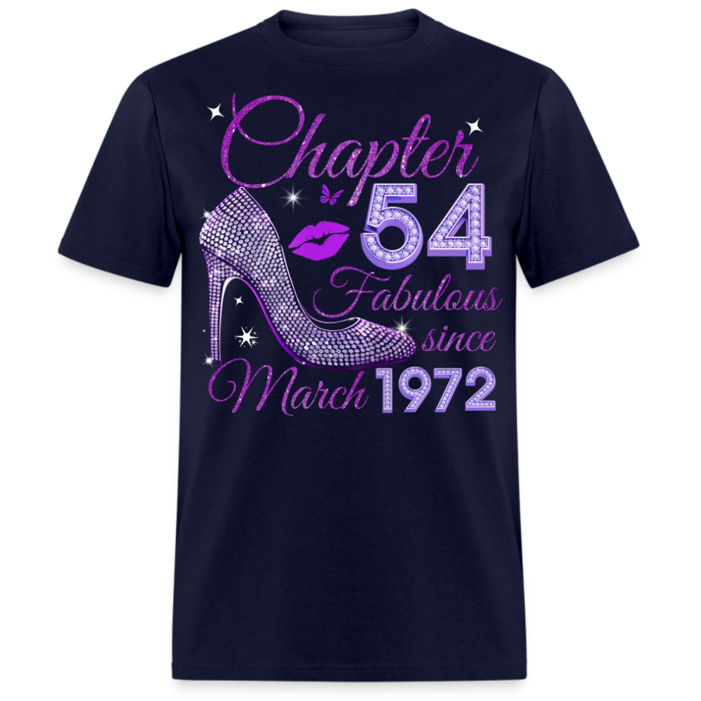 CHAPTER 54 FABULOUS SINCE MARCH 1972 UNISEX SHIRT