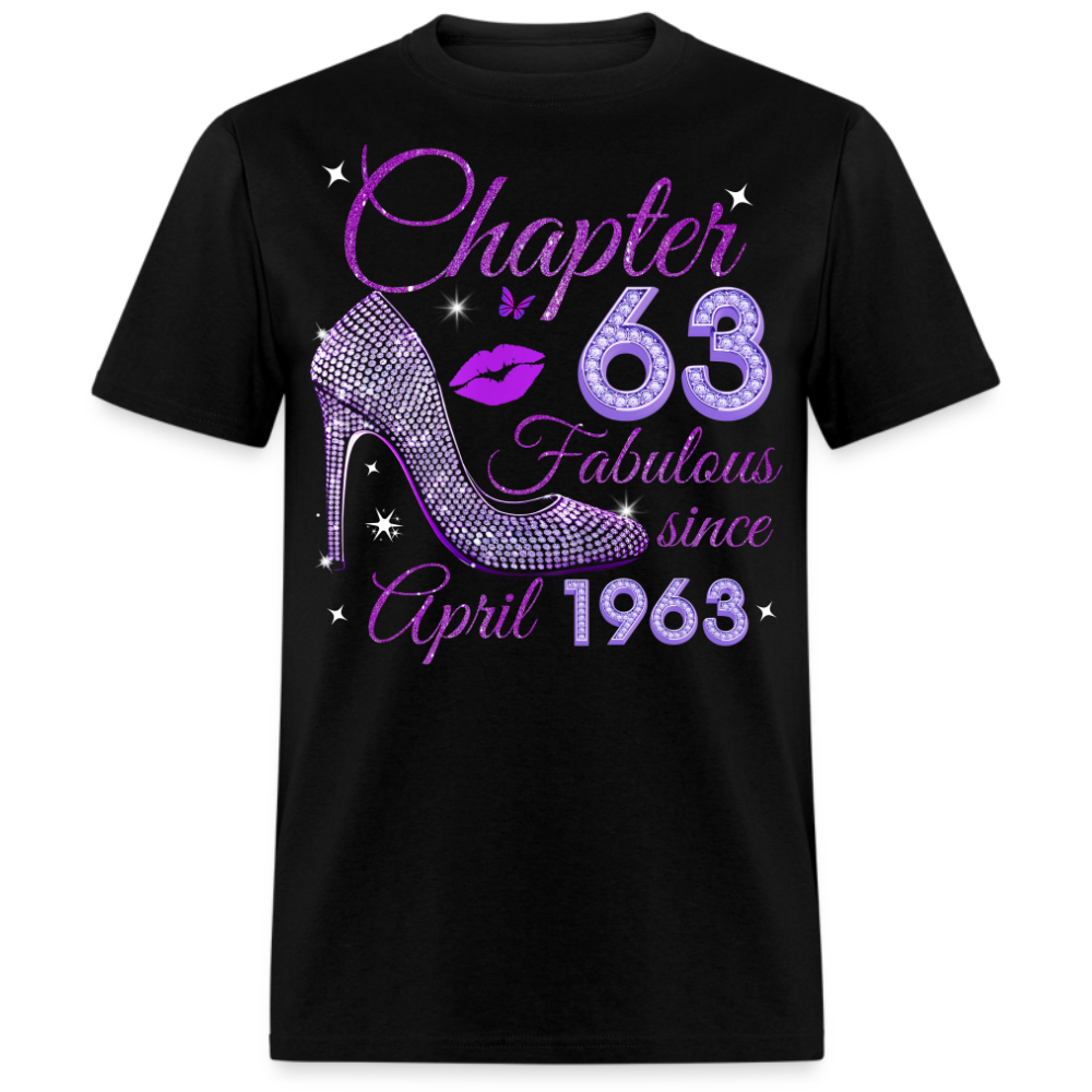 CHAPTER 63 FABULOUS SINCE APRIL 1963 UNISEX SHIRT