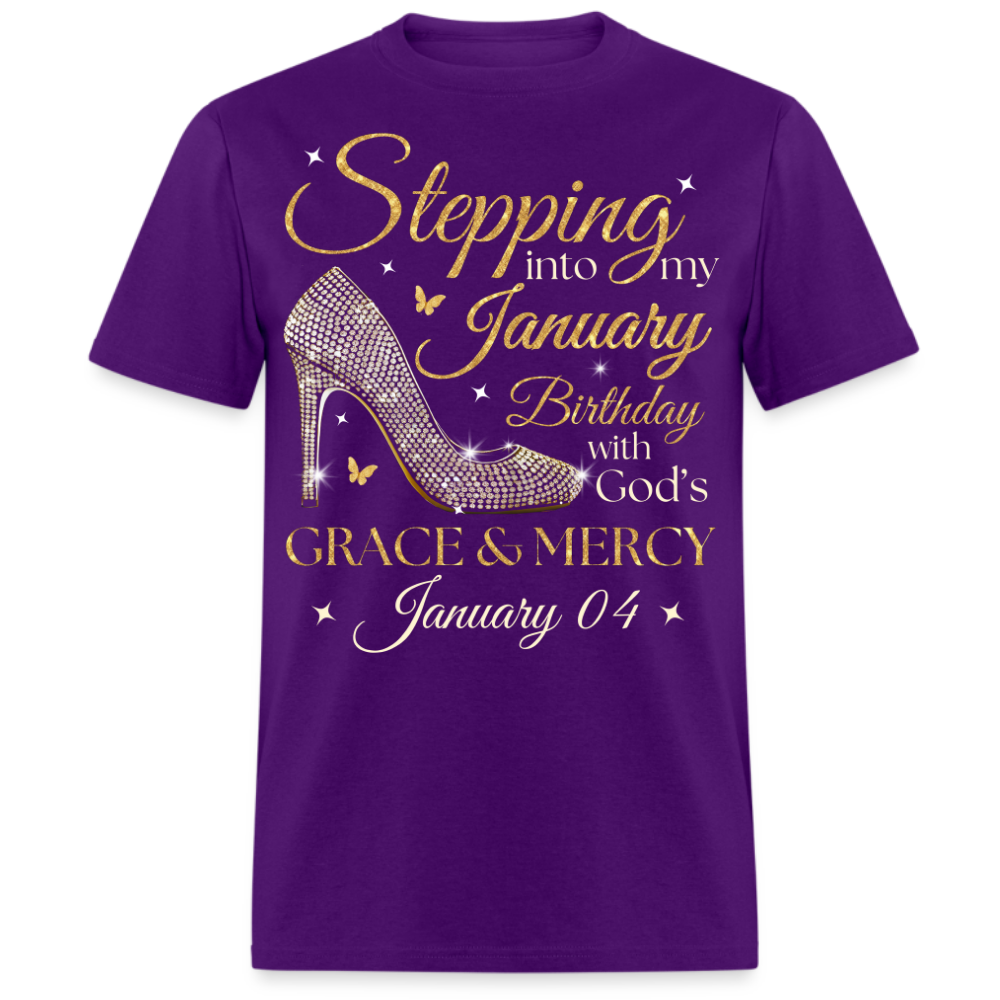 STEPPING INTO MY JANUARY 04 BDAY UNISEX SHIRT