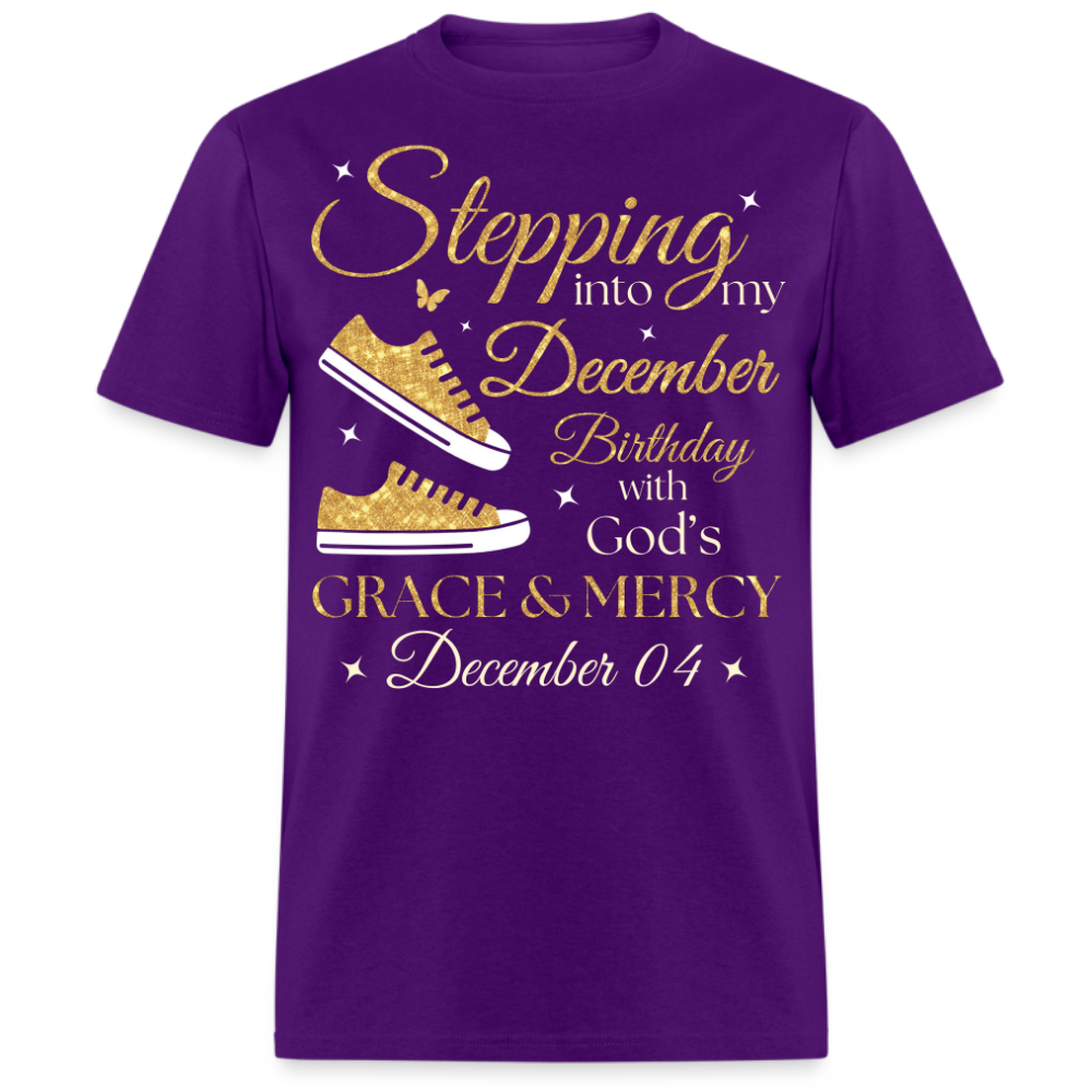 STEPPING INTO MY DECEMBER 04 BIRTHDAY UNISEX SHIRT