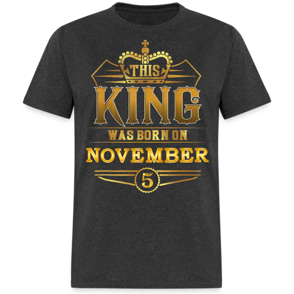 5TH NOVEMBER KING SHIRT