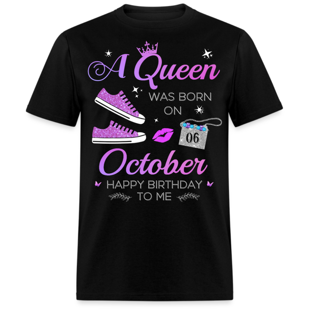 06 OCTOBER QUEEN UNISEX SHIRT