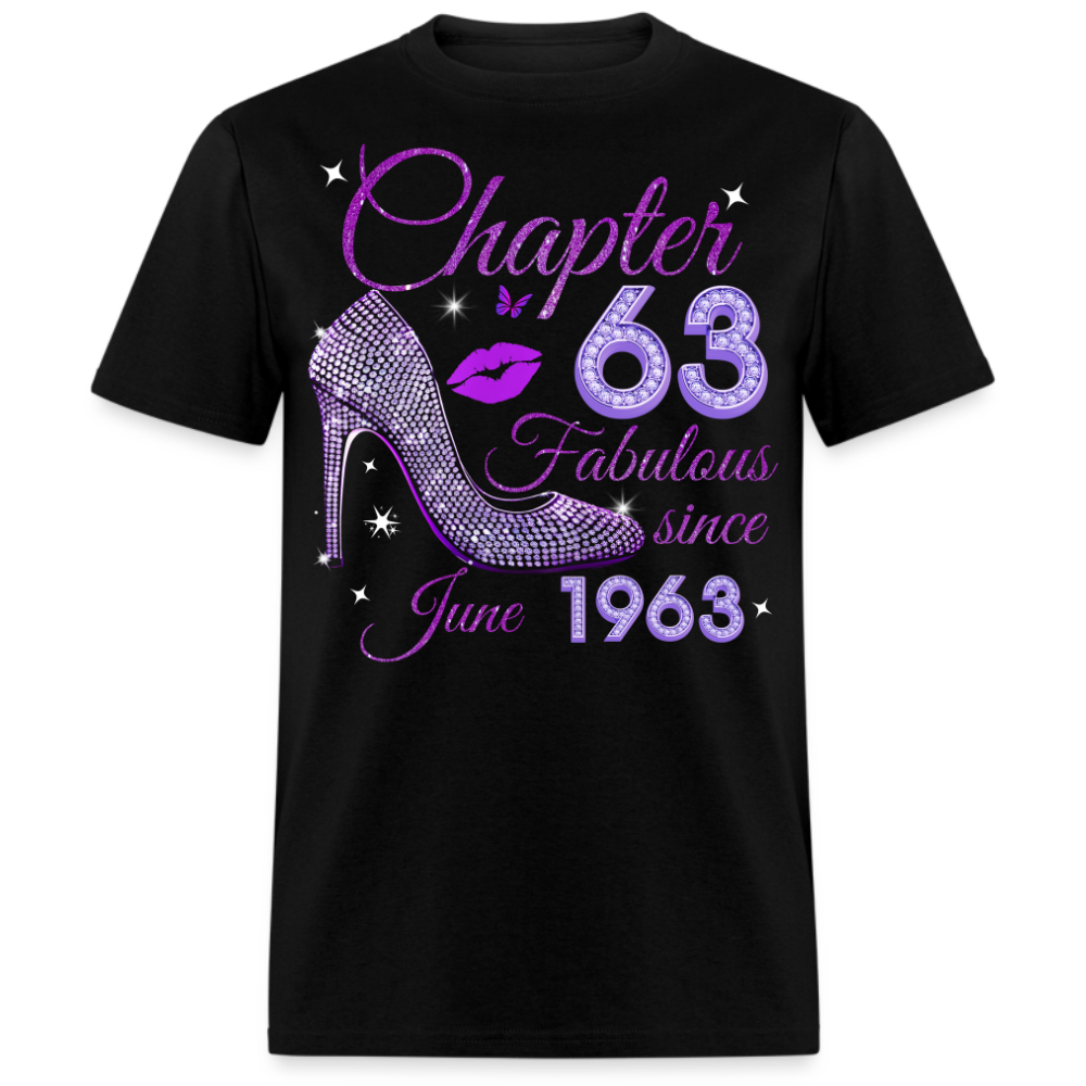 CHAPTER 63 FABULOUS SINCE JUNE 1963 UNISEX SHIRT