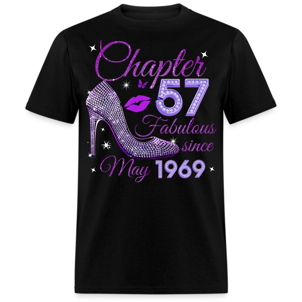 CHAPTER 57 FABULOUS SINCE MAY 1969 UNISEX SHIRT