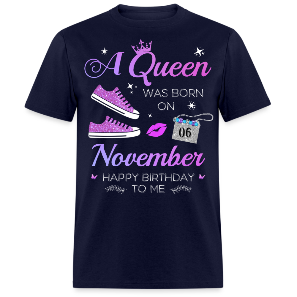 06 NOVEMBER QUEEN UNISEX SHIRT