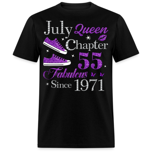 JULY QUEEN CHAPTER 55 FAB SINCE 1971 UNISEX SHIRT