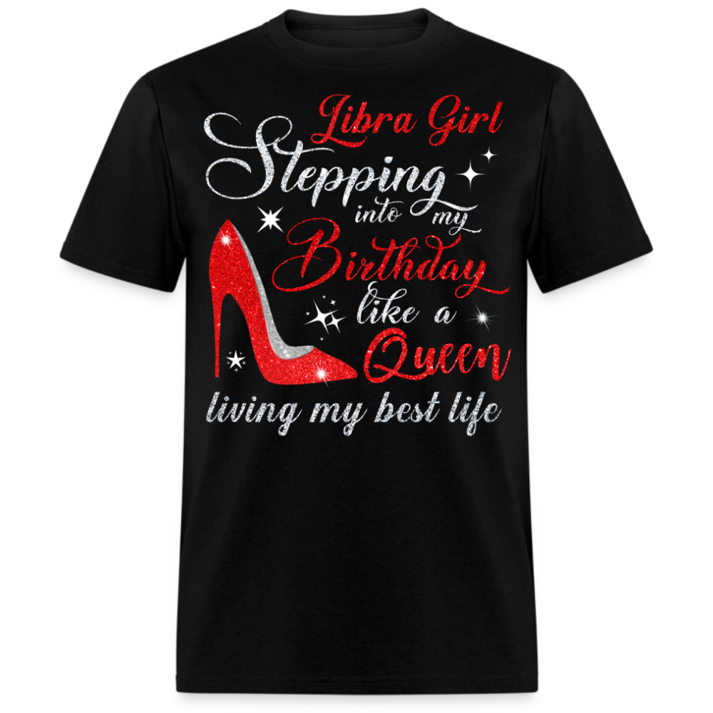 LIBRA BIRTHDAY GIRL UNISEX SHIRT