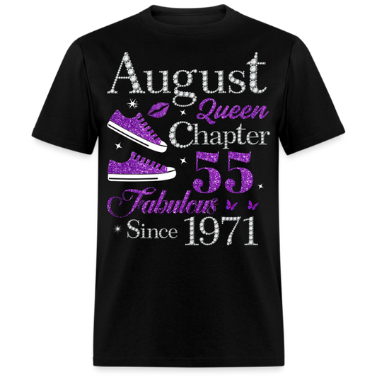 AUGUST QUEEN CHAPTER 55 FAB SINCE 1971 UNISEX SHIRT