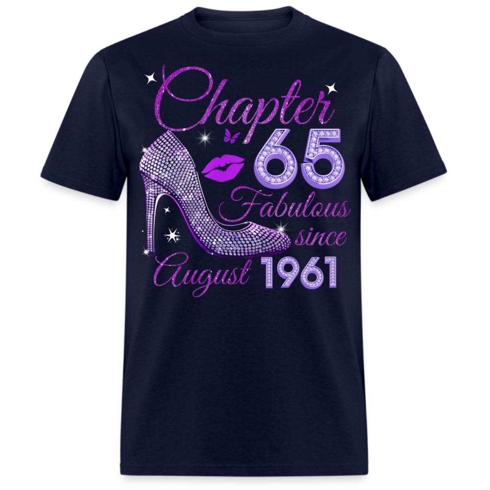 CHAPTER 65 FABULOUS SINCE AUGUST 1961 UNISEX SHIRT