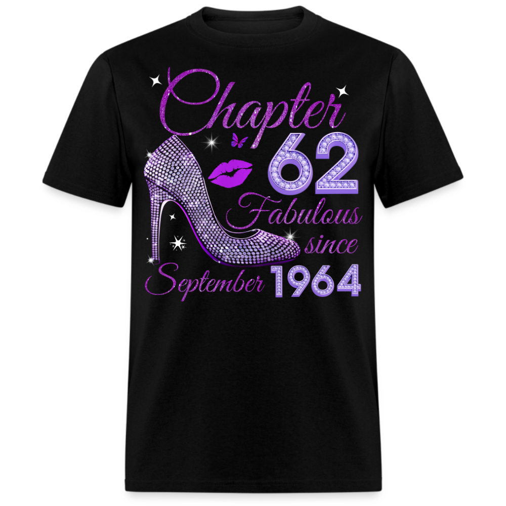 CHAPTER 62 FABULOUS SINCE SEPTEMBER 1964 UNISEX SHIRT