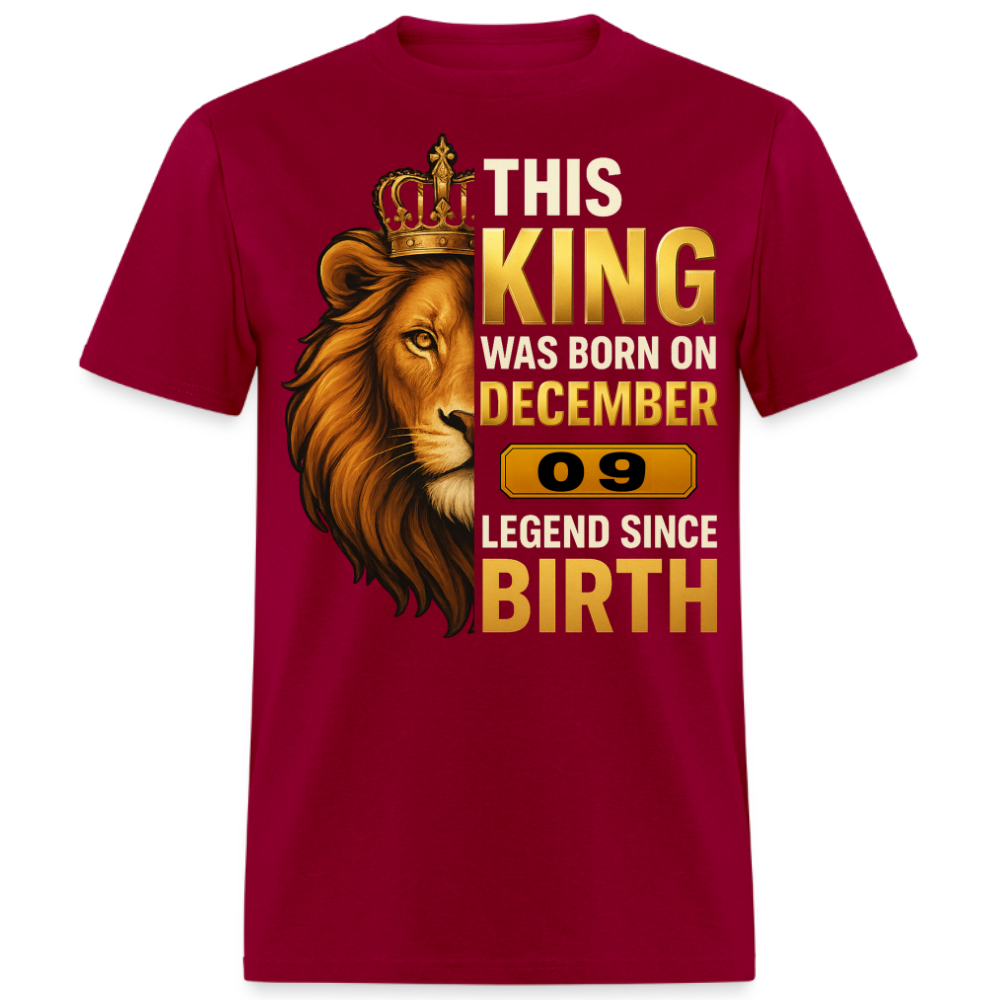THIS KING WAS BORN ON 09 DECEMBER SHIRT